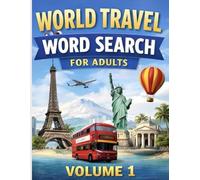 World Travel Word Search for Adults: Volume 1