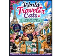 World Traveler Cats: A Cozy and Detailed Adult Coloring Book