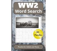 World War 2 Word Search Puzzle Book: Themes of Army, Navy, and Battle | 6x9 Inches, 110 Pages| 50+ Puzzles... For Extra Time