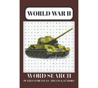 World War 2 Word Search Puzzle Book: Word Searches with Easy Print about World War 2, Military, Battles, and more | 6x9 inches, 110 pages | 50+ ... for Vacations, Relaxation, and Historians