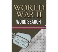 World War 2 Word Search Puzzle: Large Print WW2 Word Search Puzzle Book | Solutions Included | WWII Themed Puzzles