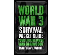 World War 3 Survival Pocket Guide