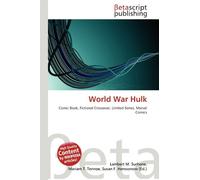 World War Hulk: Comic Book, Fictional Crossover, Limited Series, Marvel Comics