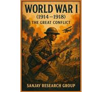 World War I (1914-1918): 7