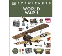DK World War I (Copertina rigida) DK Eyewitness