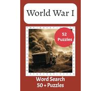 World War I Word Search Puzzle Book: Word Searches with Easy to Read Print about World War 1, History, World History and More (6x9 inches, 104 Pages | ... Vacations, Holiday, Birthdays, and Free Time