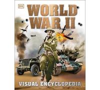 World War II (Copertina rigida) DK Children's Visual Encyclopedias