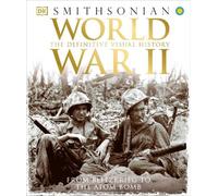 World War II (Copertina rigida) DK Definitive Visual Histories