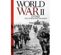World War II - D-Day - The Normandy Invasion
