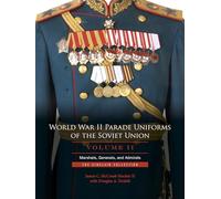 James C. McComb World War II Parade Uniforms of the Soviet Un (Copertina rigida)
