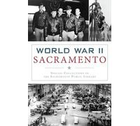 World War II Sacramento (Tascabile)