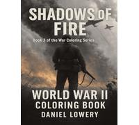 World War II: Shadows of Fire