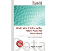 World War II Valor in the Pacific National Monument: U.S. National Monument, National Park Service, United States Fish and Wildlife Service