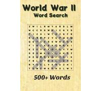 World War II Word Search: 500+ Words | Historical Vocabulary | Challenging & Educational Puzzles