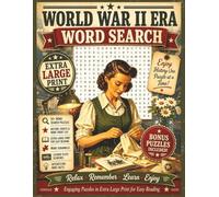 World War II Word Search - Extra Large Print Edition: Extra Large Print Puzzles with Bonus Word Scrambles, License Plate Searches, and WWII Facts | ... Home Front Life, Victory Gardens & More