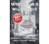 World War II Word Search Puzzle Book for Teens, Adults & Seniors: Word Searches with Easy to Read Print about WW2, Battles, Military History & More | ... | Fun Gift for Travel, Vacations & Free Time