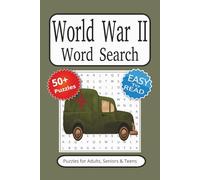 World War II Word Search Puzzle Book: Word search book with Easy to Read Print about World War II and more | 50+ Puzzles... Gift for Vacations, Holidays and Free Times