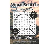 World War II Word Search Puzzle Book: Word Searches about WWII, Military, and History with Easy to Read Print, 6"x9", 120 Pages, 75+ Puzzles with Answers, Travel Gift
