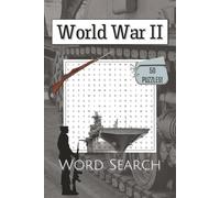 World War II Word Search Puzzle Book: Word Searches with Easy to Read Print about World War II, 1940s Life, Vehicles, and More | 6x9 Inches | 100 ... Gift for Vacations, Holidays and Free Time