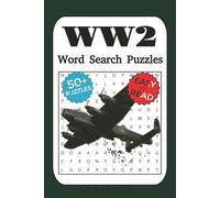 World War II Word Search Puzzle Book: Word Searches with Easy-to-Read Print about World War II | 6x9 inches, 110 Pages | 50+ Puzzles | Gift for Vacations, Holidays, and History Enthusiasts
