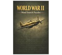 World War II Word Search Puzzles for Adults: 125 Pages of WWII-Themed Word Search Puzzles with Clear Layouts for Relaxed Puzzle Solving