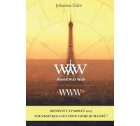 World War Web - WWW: Un thriller dystopique intense (SF, Intelligence Artificielle & Résistance)