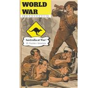 World War Word Search: Australia at War!: World War Word Search Puzzles - Help Relax, Focus and Stay Mentally Active - 6x9 Inches, 110 Pages - 50+ Puzzles - Solutions Included