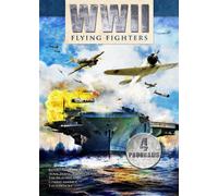 World War2 Series - Flying Fighters