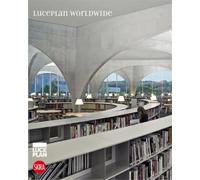 World Wide Luceplan. Ediz. illustrata - AA.VV.