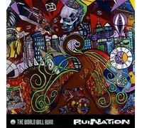 World Will Burn - Ruination