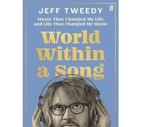 World within a song: music that changed my life and life that changed my music