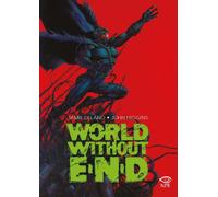 WORLD WITHOUT END