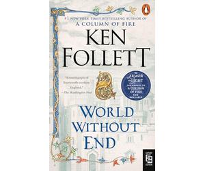 World Without End: A Novel: 2