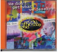 World Wo de Message Tribe - We Don T Get What We Deserve