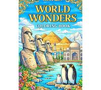 World Wonders Coloring Book: Fun Adventures Across the World