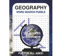 World Wonders Geography Word Search: Large Print Word Search Puzzle Book About Geography, Cities, Countries and World Wonders | 8.5 x 11 Inches, 200 Unique Puzzles for Geography enthusiasts
