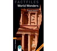 World wonders. Oxford Bookworms Library Factfiles Level 2. Con e-book. Con espansione online