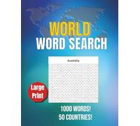 World Word Search: Large-Print Puzzle Book Featuring 50 Countries: A Word Search Adventure Across 50 Countries - Large Print Puzzles for Adults and Seniors
