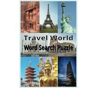 World Word Search Puzzle: Word Searches with Easy to Read Prints about World, Different Countries and more / 6x9 inches, 110 pages/ 50 Puzzles...Gift for Vacations, Holidays and Free Times