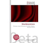Worldcentrism: Philosophy, Integral (Philosophy), Ken Wilber, Planetary, Biocentrism (Ethics)