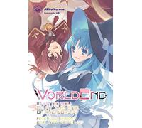 LIbri UK/US Ue - Worldend: What Do You Do At The End Of The World? Are You Busy?