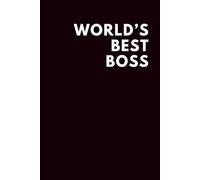 World's Best Boss: Lined Notebook