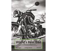 World's Best Dad: Journal Gift for Father's Day or Birthday