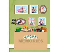 World's Best Dad Memories: A Guided Memory Journal with 25 Prompts on 25 Pages - 7.5 x 9.25” Keepsake for Sharing Gratitude, Love, and Stories