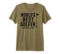 Worlds Best Golfer, According to Me Maglietta Premium