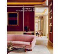 World's Best Offices & Private Workspaces