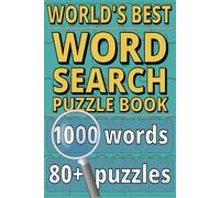 World's Best Word Search Puzzle Book: World’s Best Word Search Book | 1000 Large Print Puzzles for Adults & Seniors | No Duplicates, 170 Pages | Fun ... Relief & the Perfect Gift for Puzzle Fans