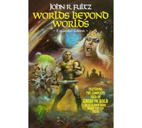 WORLDS BEYOND WORLDS Expanded Edition