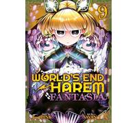 World's End Harem: Fantasia Vol. 9
