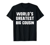 World's Greatest Big Cousin Funny Family Maglietta